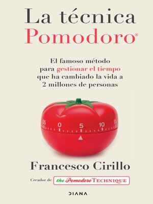 La técnica Pomodoro® (Edición mexicana) - ebook
